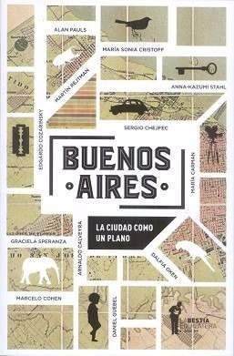 BUENOS AIRES, LA CIUDAD COMO UN PLANO (2010), de VV.AA.