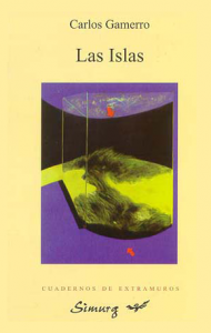 Las Islas – Carlos Gamerro – 1ª edición: 1998 – Simurg.